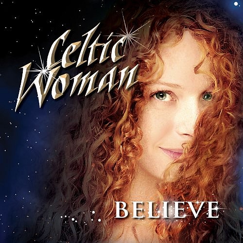 Foto alba: Believe - Celtic Woman