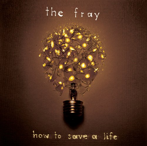 Foto alba: How To Save a Live - Fray, The