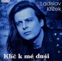 Foto alba: Klíč k mé duši - Ladislav Křížek