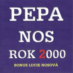 Foto alba: Rok 2000 - Nos, Pepa