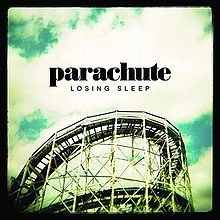 Foto alba: Losing sleep - Parachute band