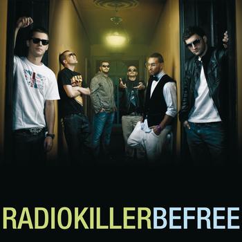 Foto alba: Be Free - Radio Killer