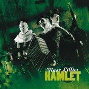 Foto alba: Hamlet - Tiger Lillies, The 