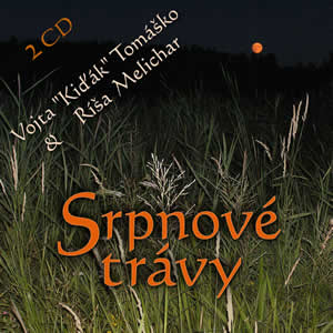 Foto alba: Srpnové trávy - Tomáško, Vojta Kiďák